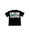 "BLURRY VISION CLEAR FUTURE"
